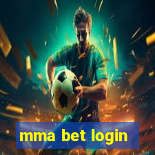 mma bet login